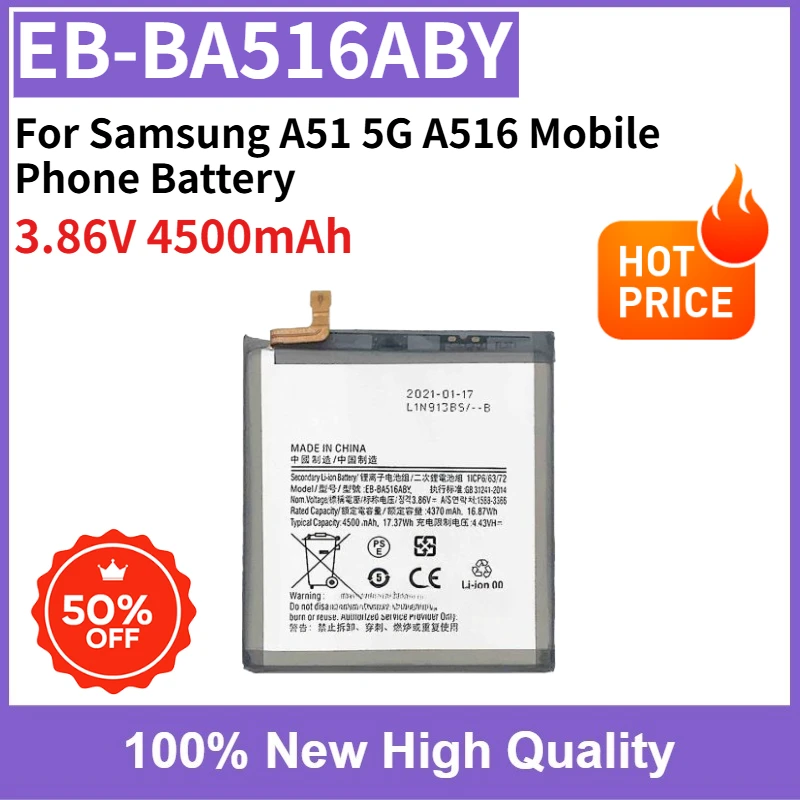

High Quality New Rechargeable Battery EB-BA516ABY 3.86V 4500mAh for Samsung A51 5G A516 High Capacity Mobile Phone Battery