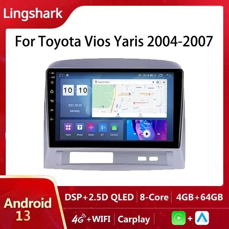 

Android 10 Car Radio Carplay 9inch Multimedia Player for Toyota Vios Yaris 2004-2007 navigation GPS with 4G WiFi 2Din 4+64G DSP