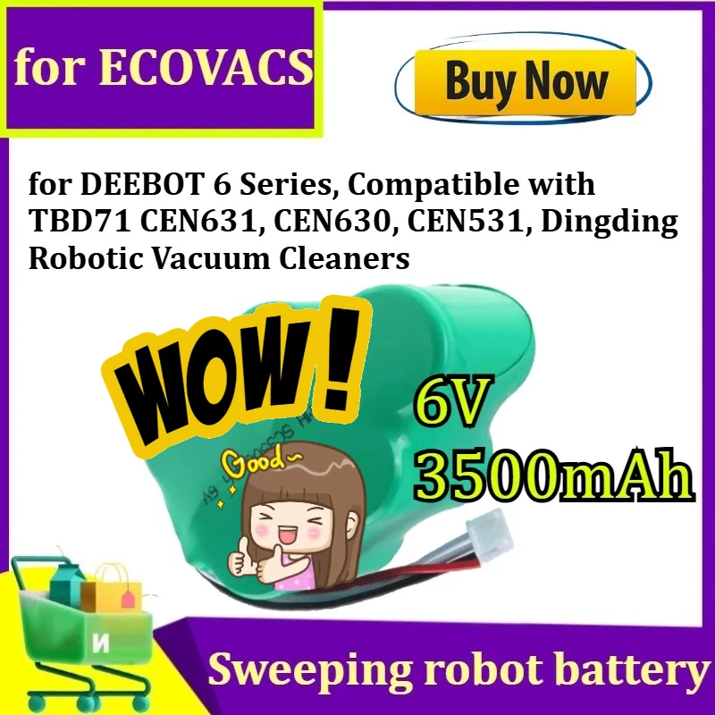 

Аккумулятор 6V 3500 мАч для ECOVACS DEEBOT серии 6, совместим с роботами-пылесосами TBD71, CEN631, CEN630, CEN531, Dingding