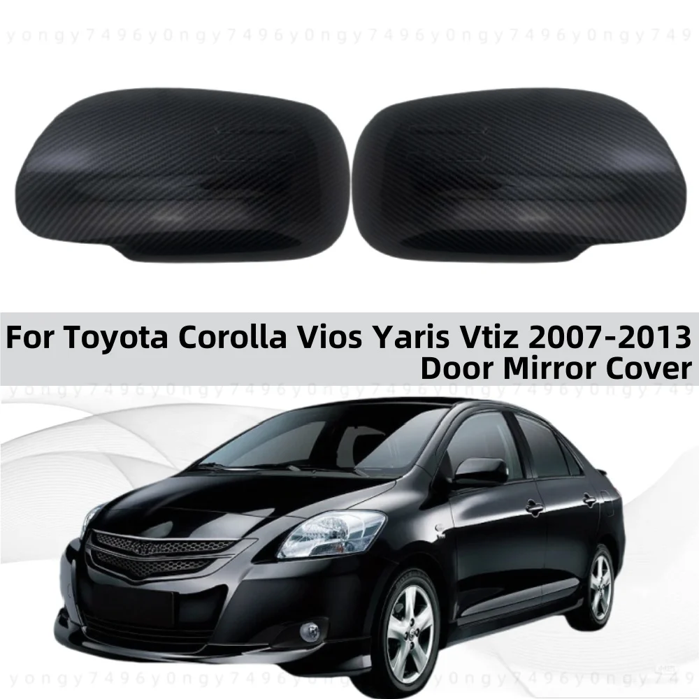 

Car Rearview Accessories For Toyota Corolla Vios Yaris Vtiz 2007-2013 Carbon Fiber Chrome oor Mirror Covers Trim Stickers