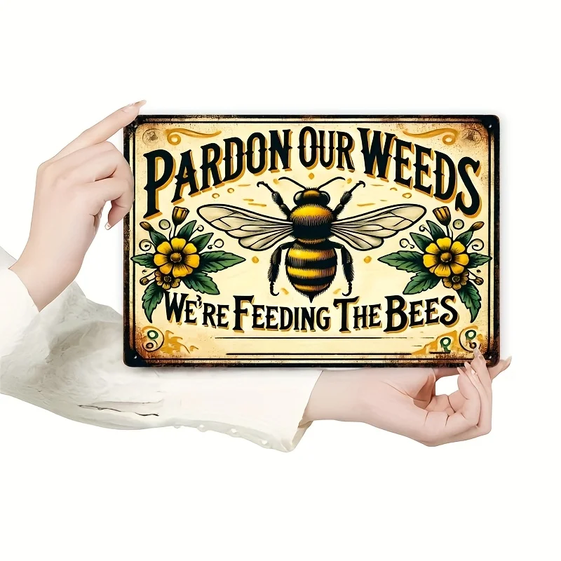2D Flat, Vintage Bee Humor Metal Wall Sign  
