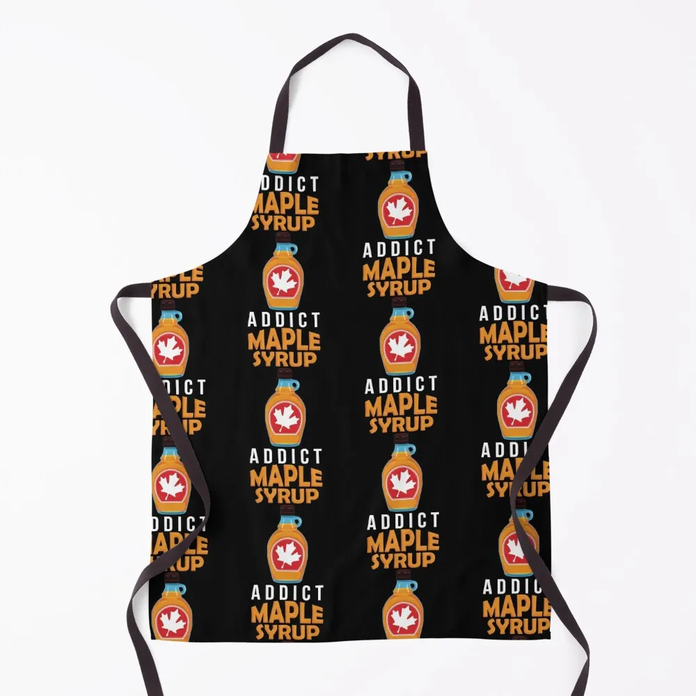 

Maple Syrup Addict Funny Breakfast Lover print Apron Kitchen And Home Items Kitchen on the wall Apron