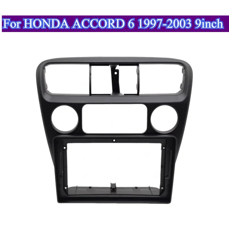 

For HONDA ACCORD 6 Car Accessories1997-2003 9 Inch Radio Fascia Fit Player Panel Dash Mounting Kit Faceplate Frame Bezel Tools