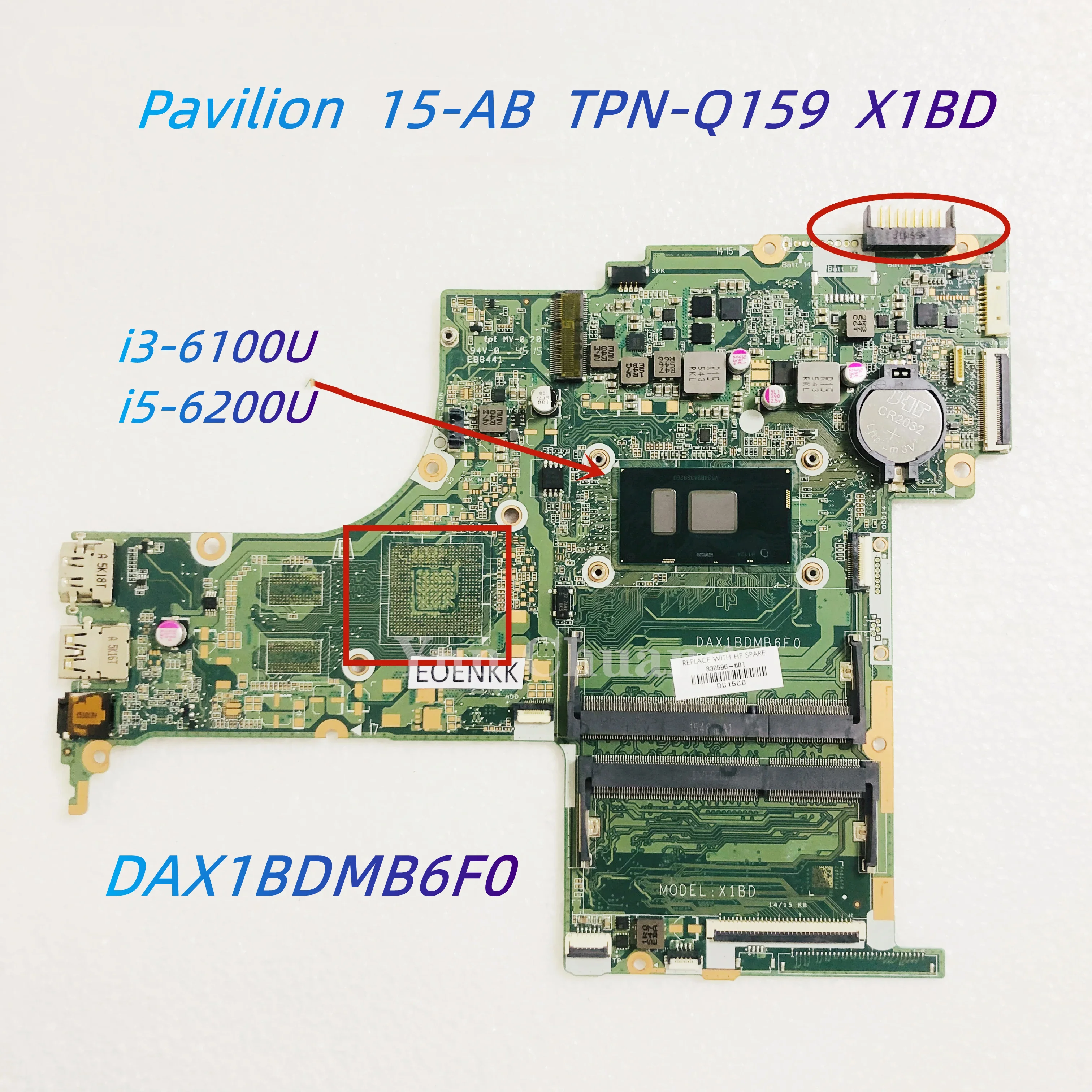 830596-601 830596-001 DAX1BDMB6F0 For HP Pavilion 15-AB TPN-Q159 X1BD Laptop motherboard With I3-6100U i5-6200U CPU UMA DDR3L