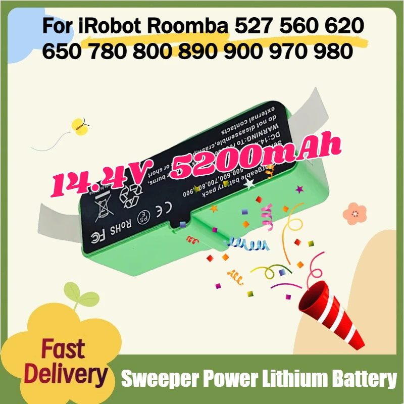 

New 5200mAh 14.4V Sweeper Power Lithium Battery for iRobot Roomba 527 560 620 650 780 800 890 900 970 980 Rechargeable Battery