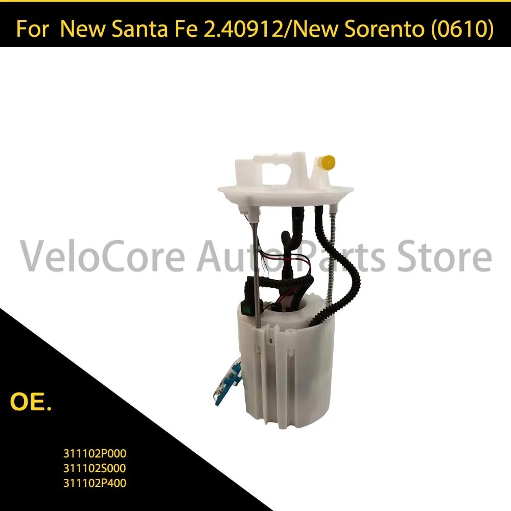 

31110-2P000 311102P000 For Hyundai New Santa Fe 2.4L 2009-2012 Fuel Pump