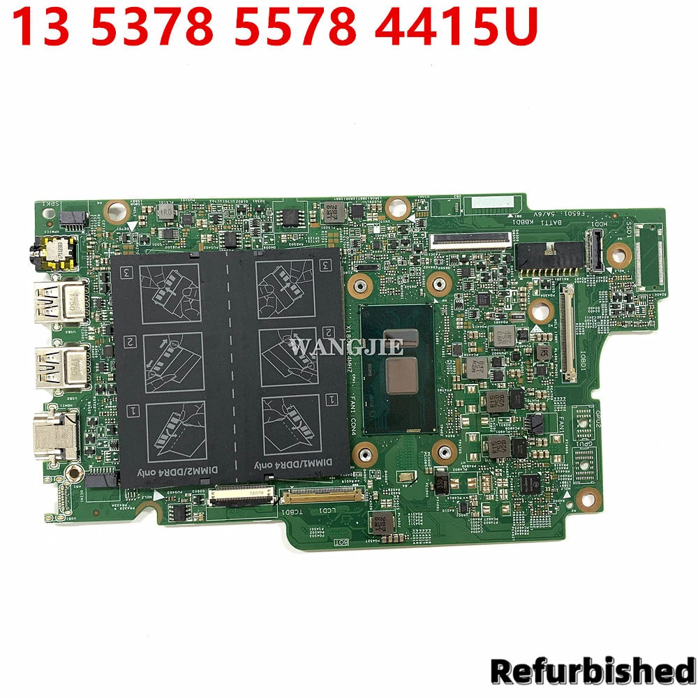 

Refurbished For Dell Inspiron 13 5378 5578 Laptop Motherboard SR348 4415U CPU 15296-1 X41DX CN-0N7K0H 0N7K0H N7K0H 100% Tested