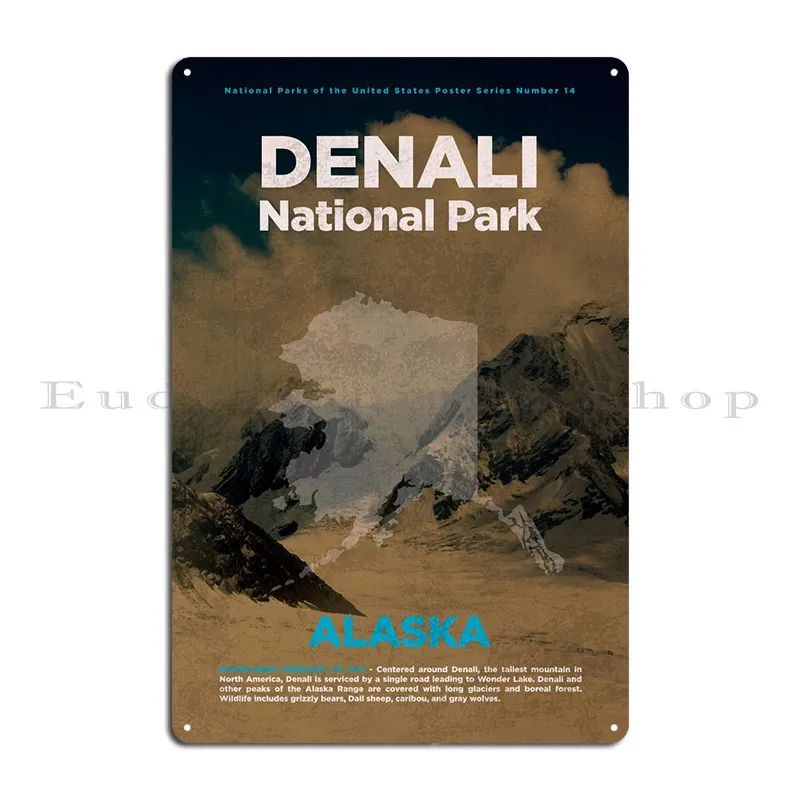 Denali National Park Metal Plaque Poster Iron Bar Designing Party Plates Garage Tin Sign Poster