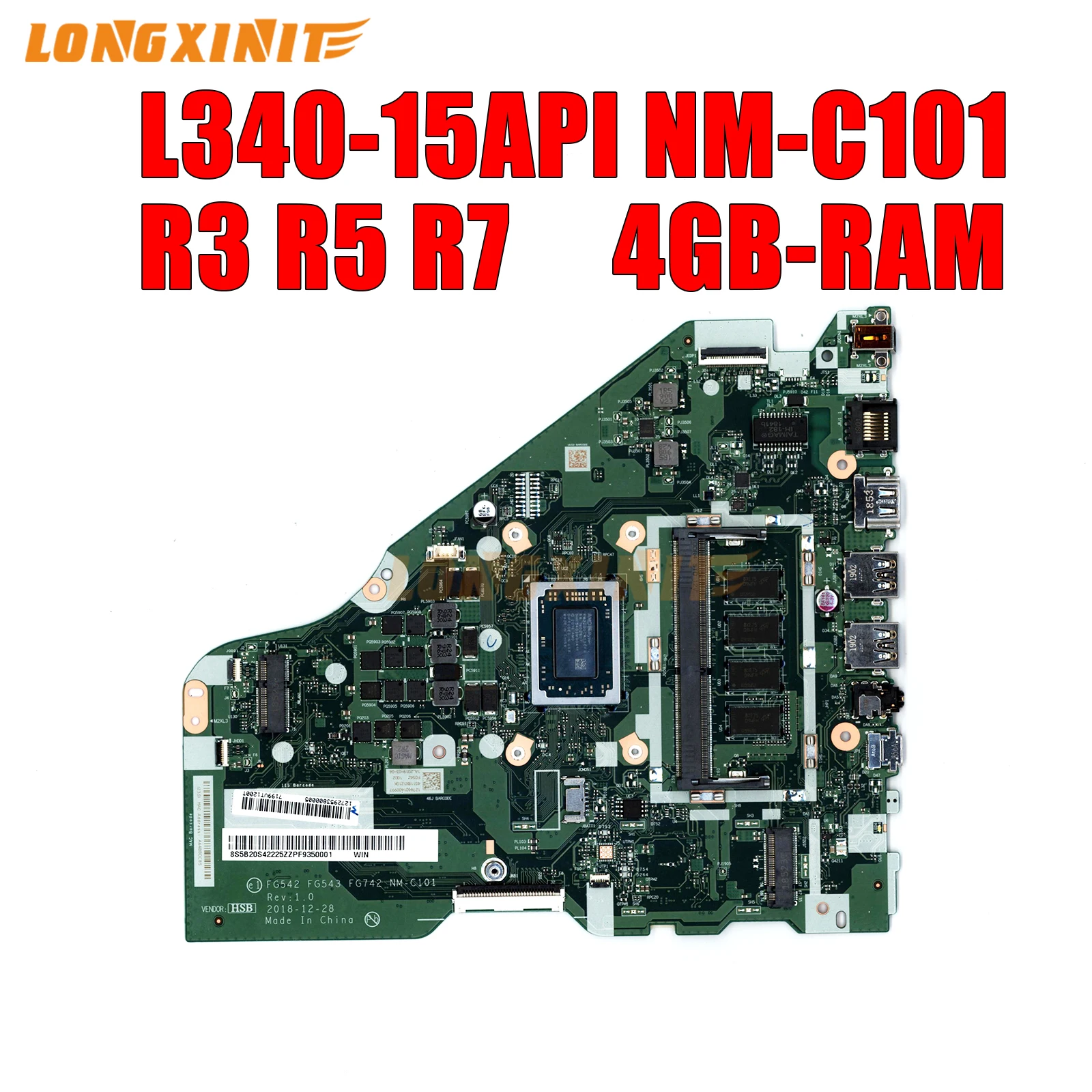 

NM-C101 NMC101.For Lenovo L340-15API L340-17API Laptop Motherboard. With. R3 R5 R7 CPU.4GB RAM teste 100%.