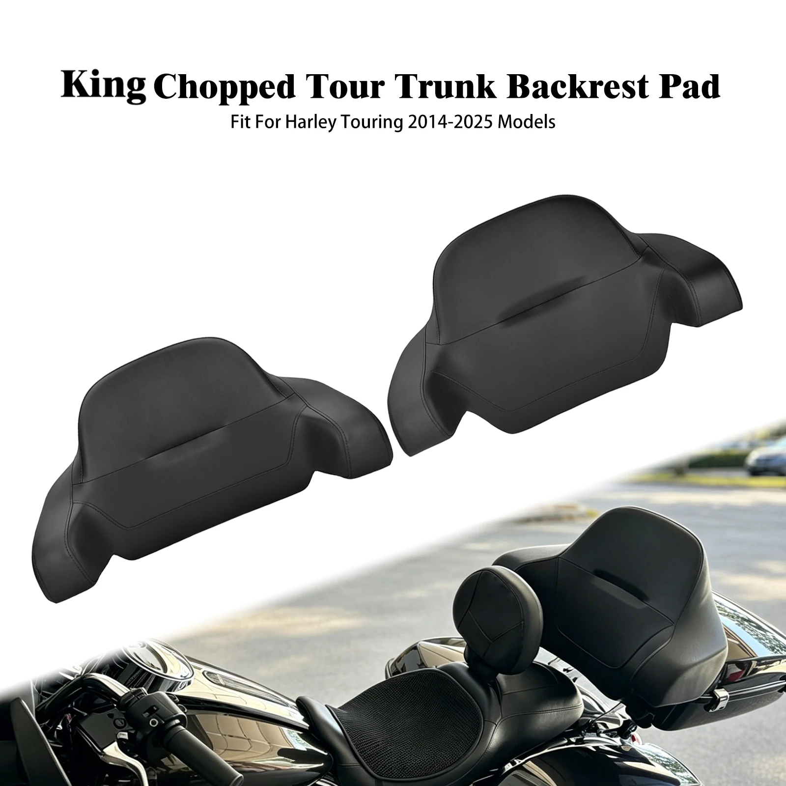 

Motorcycle Chopped King Tour Trunk Backrest Pad For Harley Touring 2014-2025 Road Street Electra Glide Road King Standard CVO