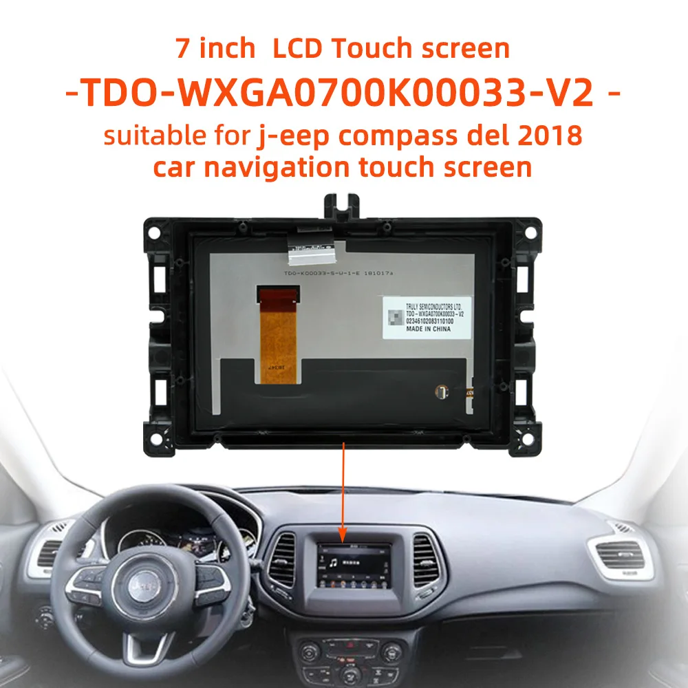 7 inch LCD Touch screen TDO-WXGA0700K00033-V2 TD0-K00033-S-W-1-E suitable for j-eep compass del 2018 navigation touch screen