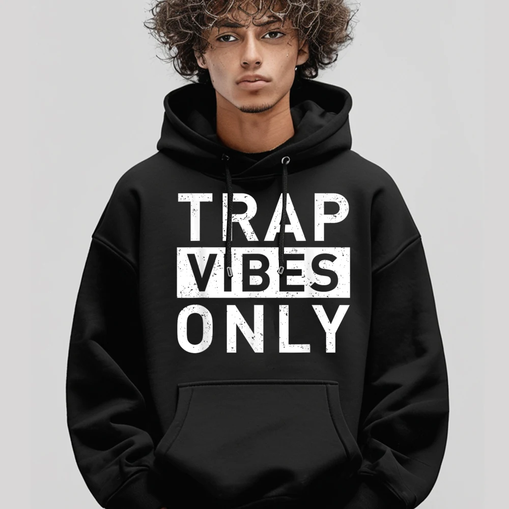 

Trap Music Vibes Rap Music Hoodies Funky Crewneck Slogan long Sleeve Men's Hoodies Printing Hoodies