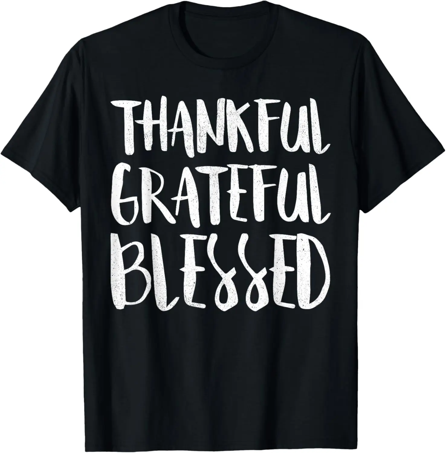 

Thankful Grateful Blessed T-Shirt Thanksgiving Day Shirt T-Shirt