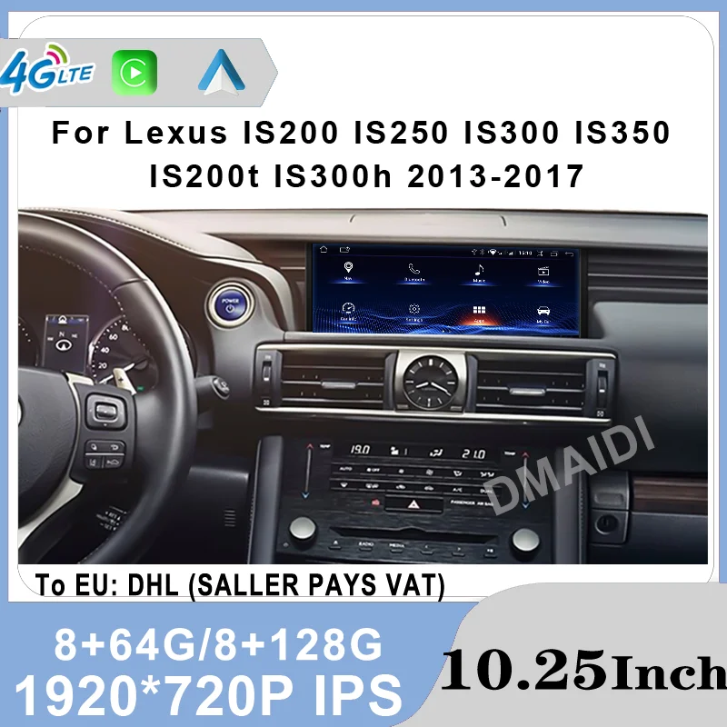 

For Lexus IS 200 250 300 350 200t 300h 2013-2017 Car Radio GPS Navigation Android 12 8+128G with CarPlay Auto Audio Stereo 4G