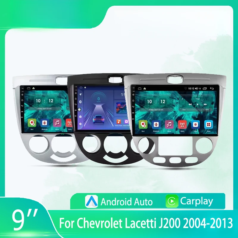 

For Chevrolet Lacetti J200 2004-2013 Car Multimedia Player Android Car Player GPS WIFI Carplay 4G Car Radio Navigation Stereo