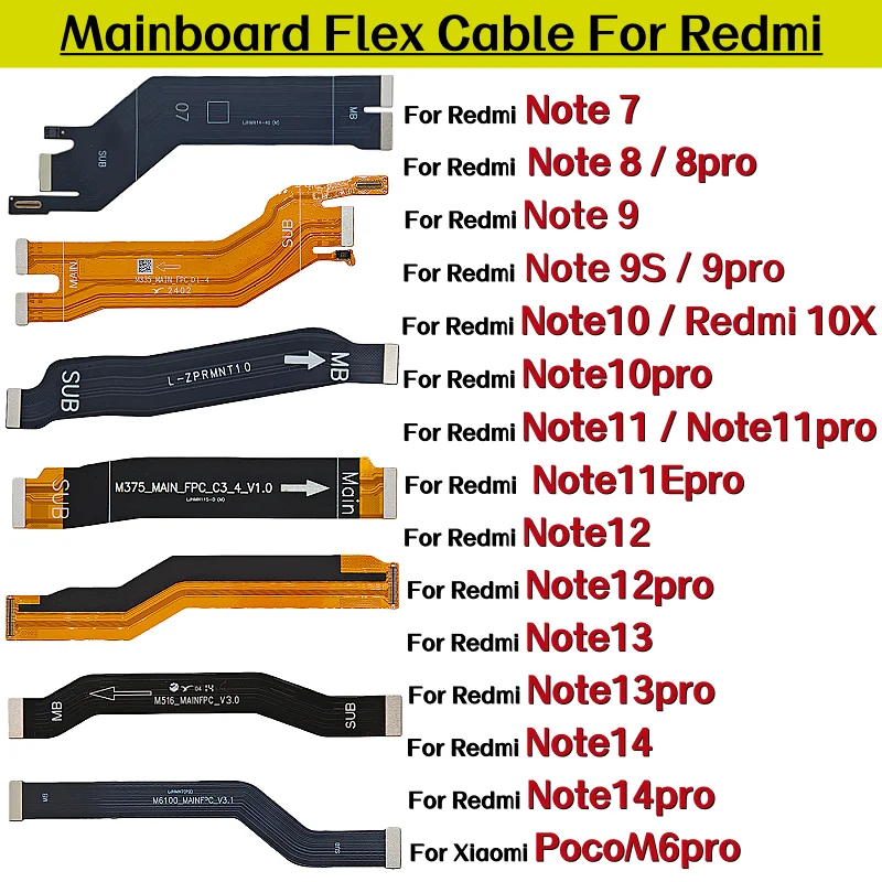Main Board Connector Ribbon Flex Cable for Redmi NOTE 7 8 9 10 11 11E Note 12 13 14 PRO 4G 5G 9S 10X PocoM6pro Replacement Parts