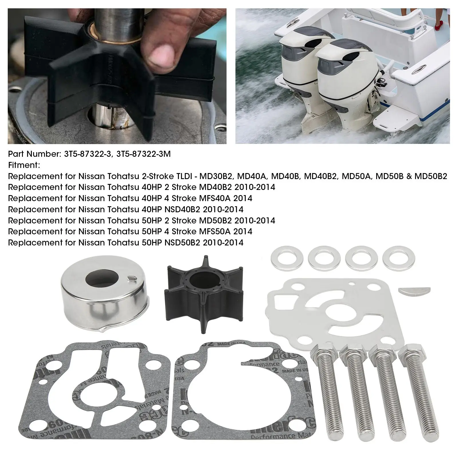 

Impeller Repair Kit 3T5‑87322‑3 Replacement for Tohatsu 40/50 3T5‑87322‑3 Boat Engine Parts