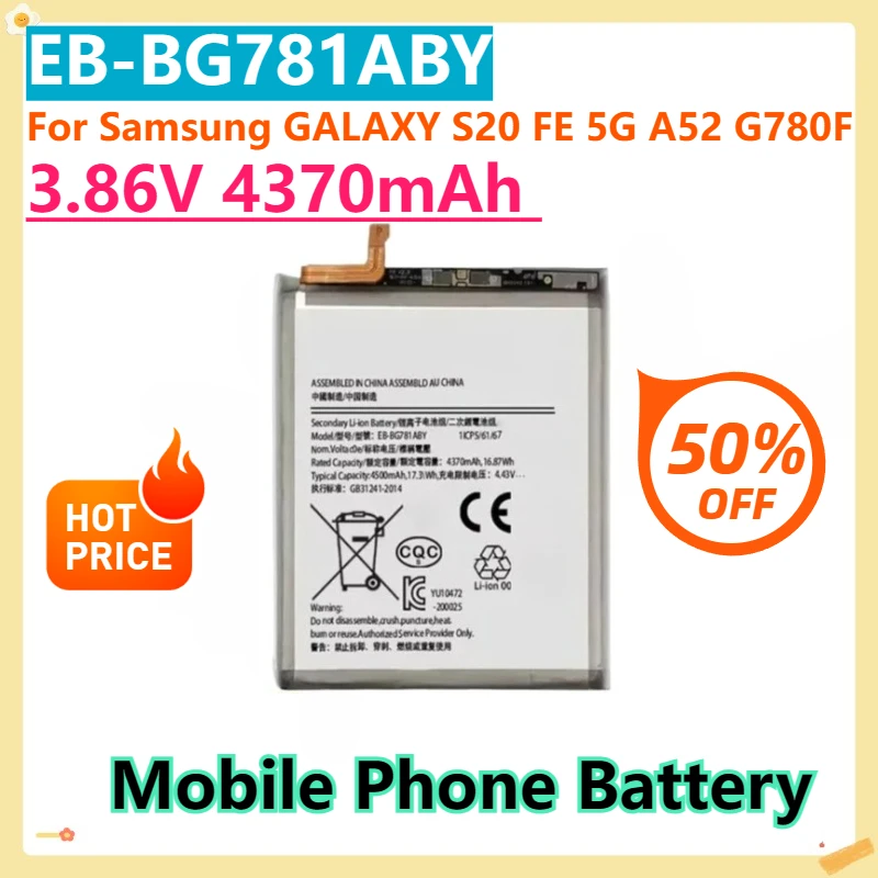 

For Samsung GALAXY S20 FE 5G A52 G780F EB-BG781ABY 4370mAh Replacement Battery