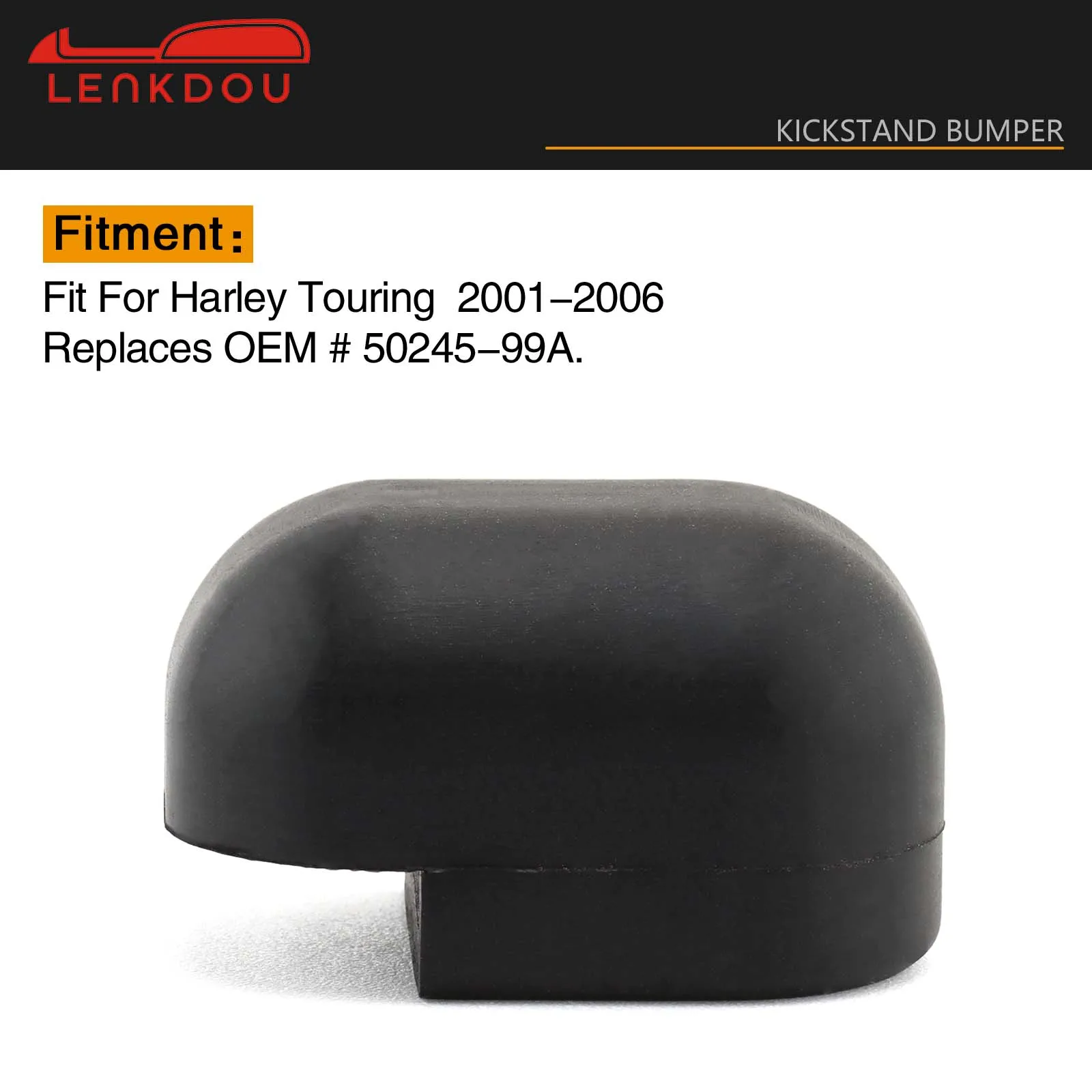 Motorcycle Black Rubber Kickstand Bumper For Harley Touring Road Electra Street Glide Road King CVO 2001-2006 OEM 50245-99A