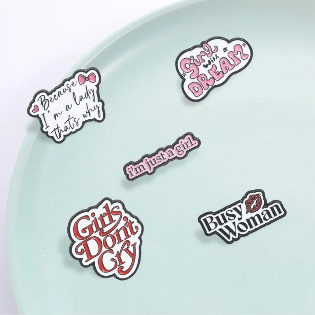 Busy Woman Girl Power Enamel Pin Girls Don’t Cry Independent Quotations Metal Brooch Backpack Accessory Badge Present Wholesale