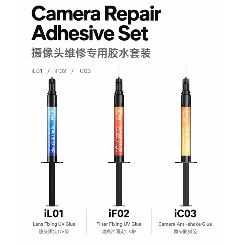 iFixes Camera Repair Adhesive Set iL01 iF02 iC03 UV Glue Camera Anti-shake Glue For Mobile Phone Camera Module Lens Repair Tool