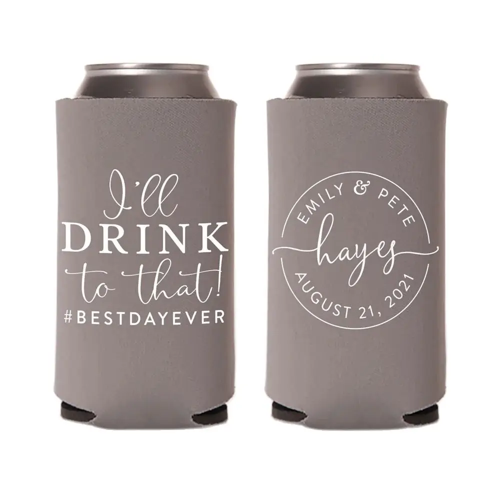 

Slim 12oz Wedding Can Cooler #151S - I'll Drink to That - Wedding Favors, Beverage Insulators, Beer Huggers, Wedding Favor, Beer