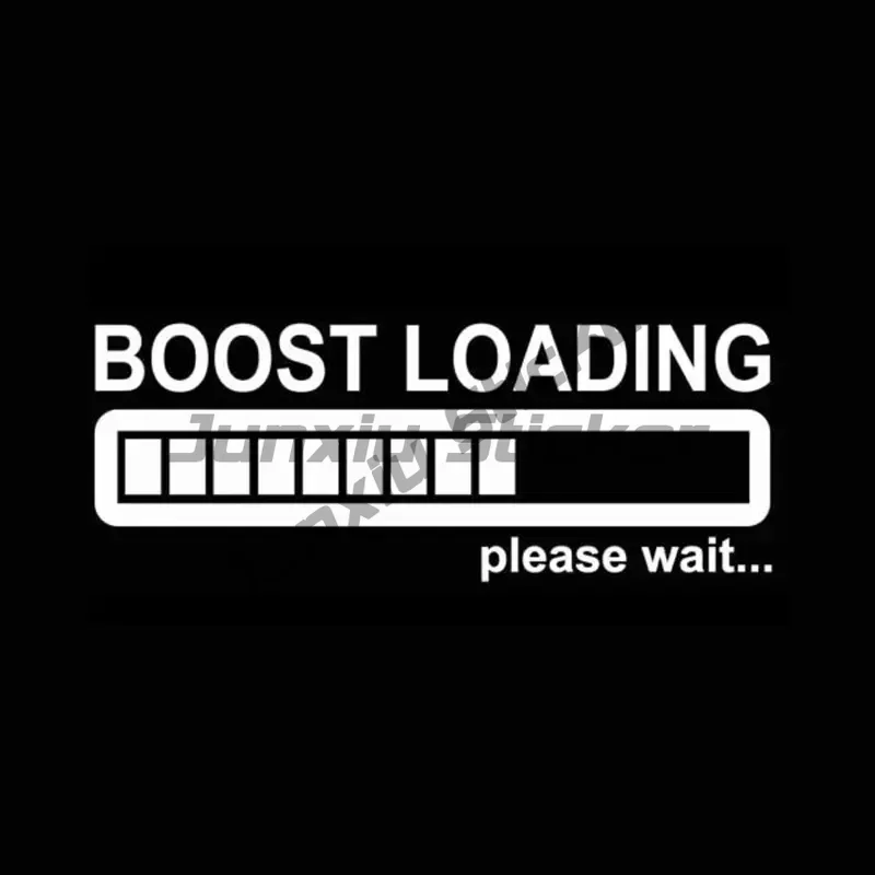 Car Sticker Creative Boost Loading Please Wait for Turbo Funny Automobiles Motorcycle Exterior Accessories Vinyl Decal