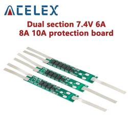 Dual section 7.4V 6A 8A 10A protection board 18650 lithium battery protection board