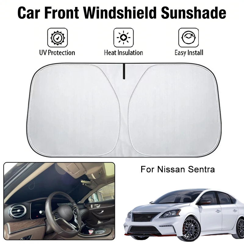 

Солнцезащитный чехол на лобовое стекло автомобиля для Nissan Sentra, защита от ультрафиолета, теплоизоляция, аксессуары для защиты от солнца в салоне автомобиля