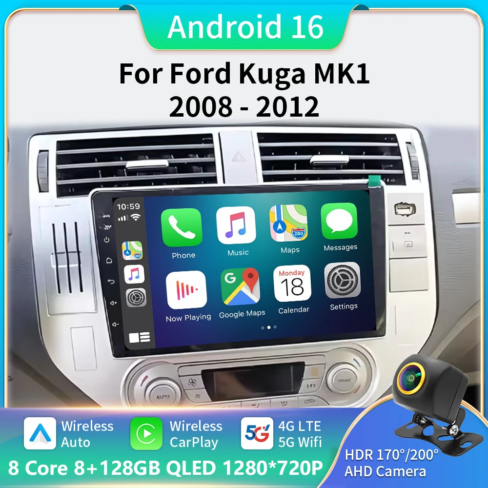 Android 16 for Ford Kuga MK1 2008-2012 Car Radio Stereo GPS Navigation 2K Screen Carplay 4G Wifi Car Video Multimedia Player DSP