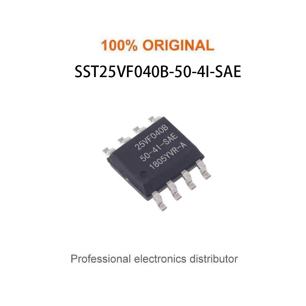 10pcs/Lot  SST25VF040B-50-4I-SAE  SST 25VF040B 50-4I-SAE NOR Flash Serial-SPI 3.3V 4M-bit 512K x 8 8ns 8-Pin SOIC    New