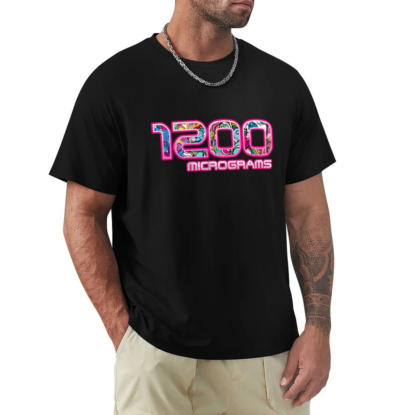 

1200 micrograms Design T-Shirt Short sleeve tee anime t shirts Personalized t-shirt plus size men clothing