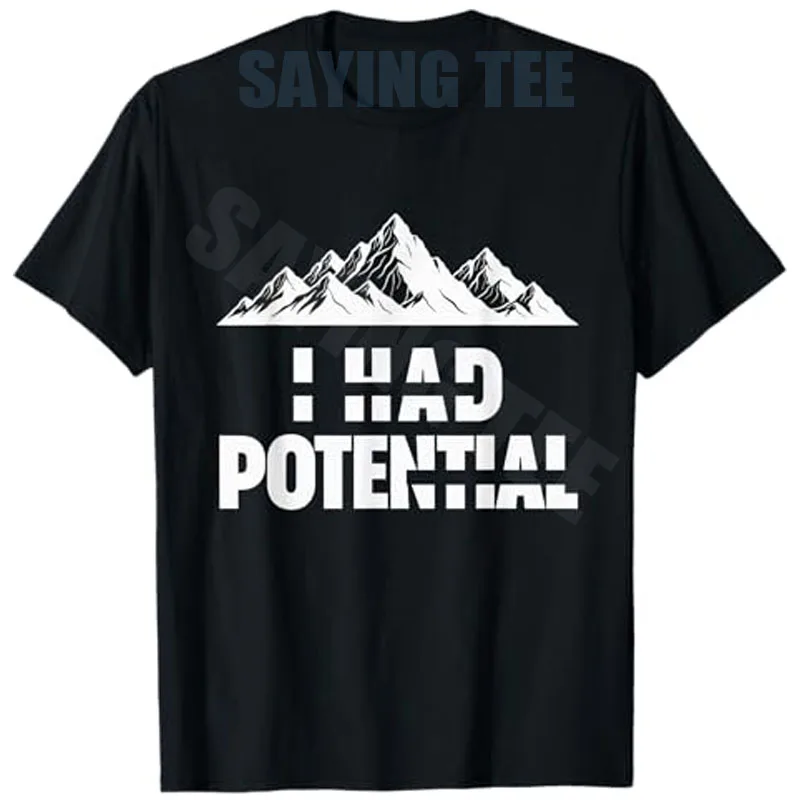 Y2k Wasted Potential Designs Herrenbekleidung Lustiges T-Shirt „I Had Potential“ Sarkastisches Minimal-Zitat Wissenschaft Humor Spruch T-Shirt Baumwolle – Detail 3