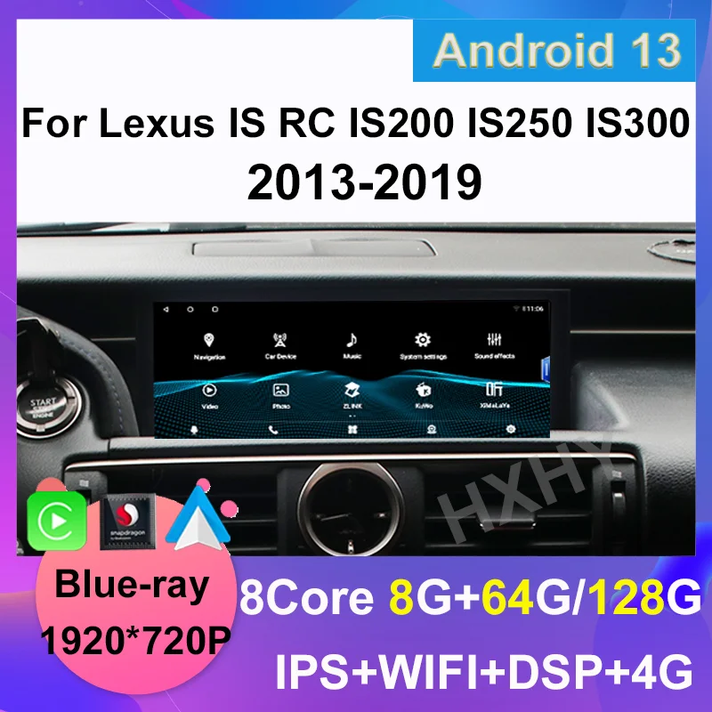 

Автомобильный Dvd-плеер с Android 13 Qualcomm 8 + 128G для Lexus RC IS 200 250 300 350 200t, навигация, мультимедийная стереосистема