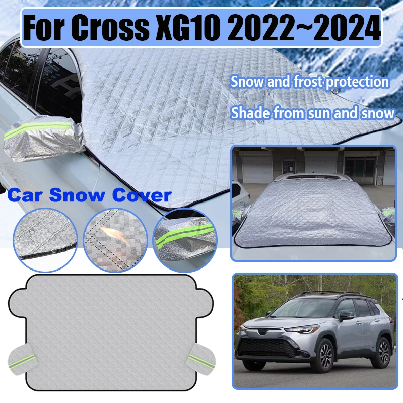 For Toyota Corolla Cross XG10 2022~2024 Car Windshield Snow Shield Winter Covers Front Window Anti Frost Protection Accessories