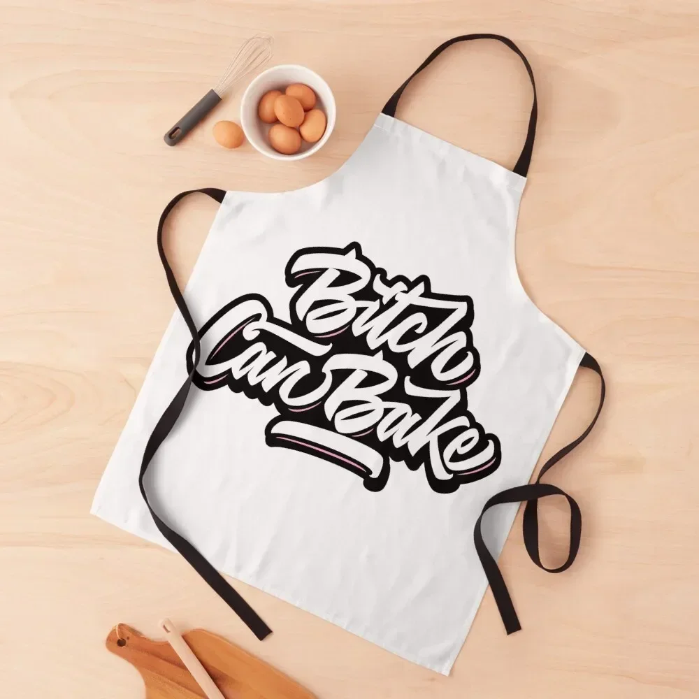 

B*itch Can Bake logo #2 Apron Hairdressing Waterproof Kitchen Woman Beauty Household Items Apron