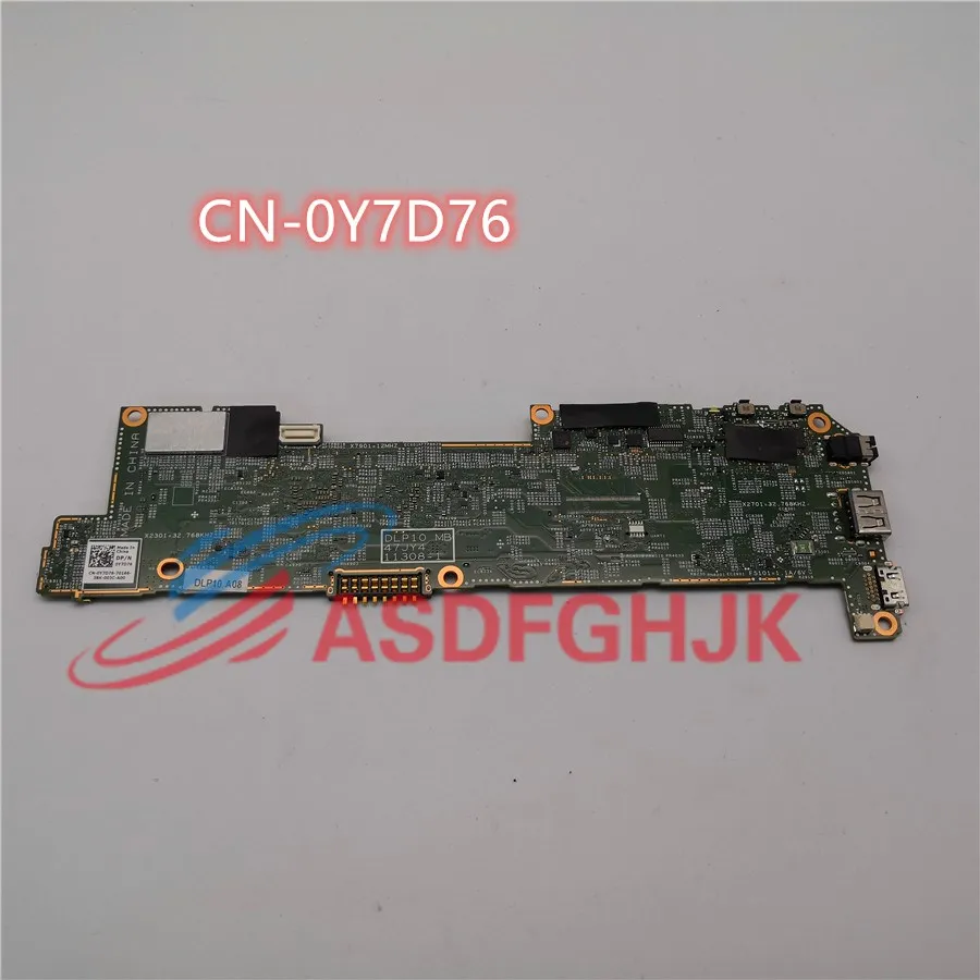 Original  For  Dell Latitude 10 ST2 DLP10 MB 47JY4 11308-1 Tablet Motherboard CN-0Y7D76 Y7D76 X2301-32 4GB RAM 128  Fully Fested