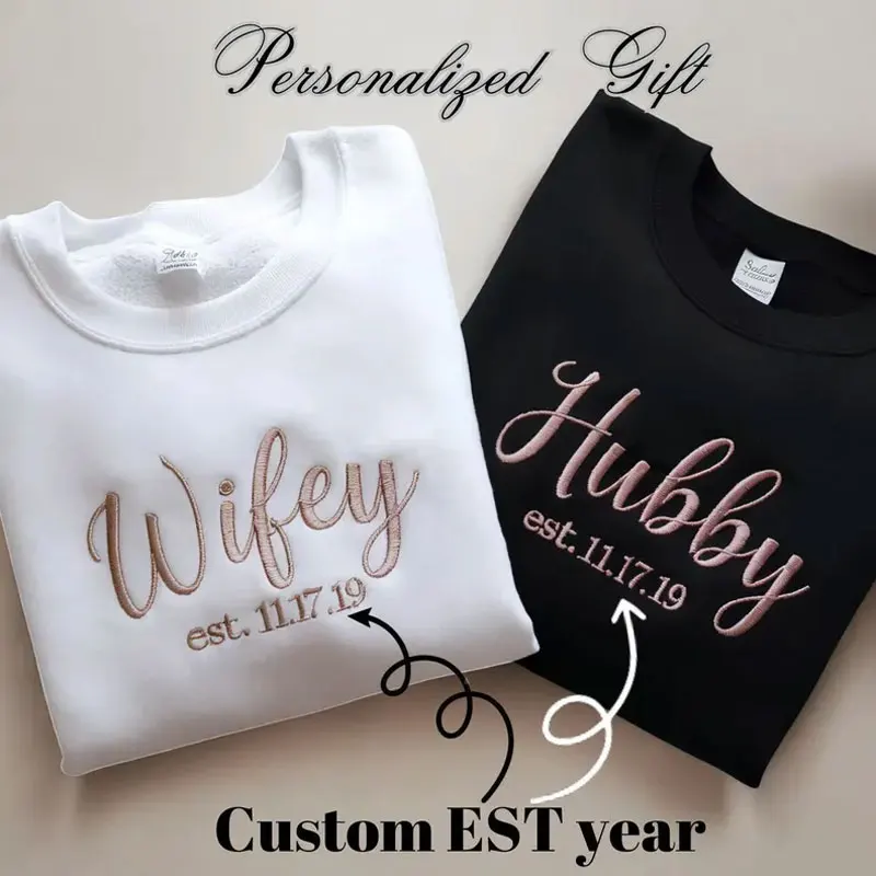 

Custom EST Sweatshirt Wifey Hubby Embroidered Sweatshirt Couples Embroidered Sweatshirts Shirts For Just Married Crewneck Cotton