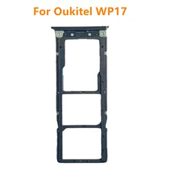 For Oukitel WP17 Cell Phone New Original SIM Card Slot Holder Sim Tray Reader