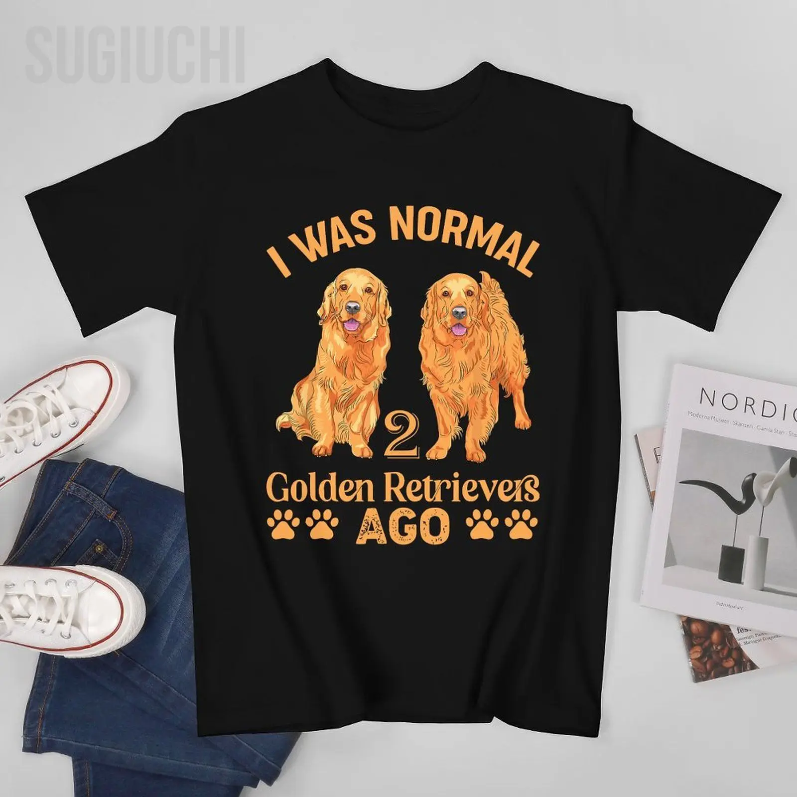 Unisex Men I Was Normal 2 Golden Retrievers Ago Labrador Dog Lover Tshirt Tees T Shirts Women Boys 100% Cotton T-Shirt