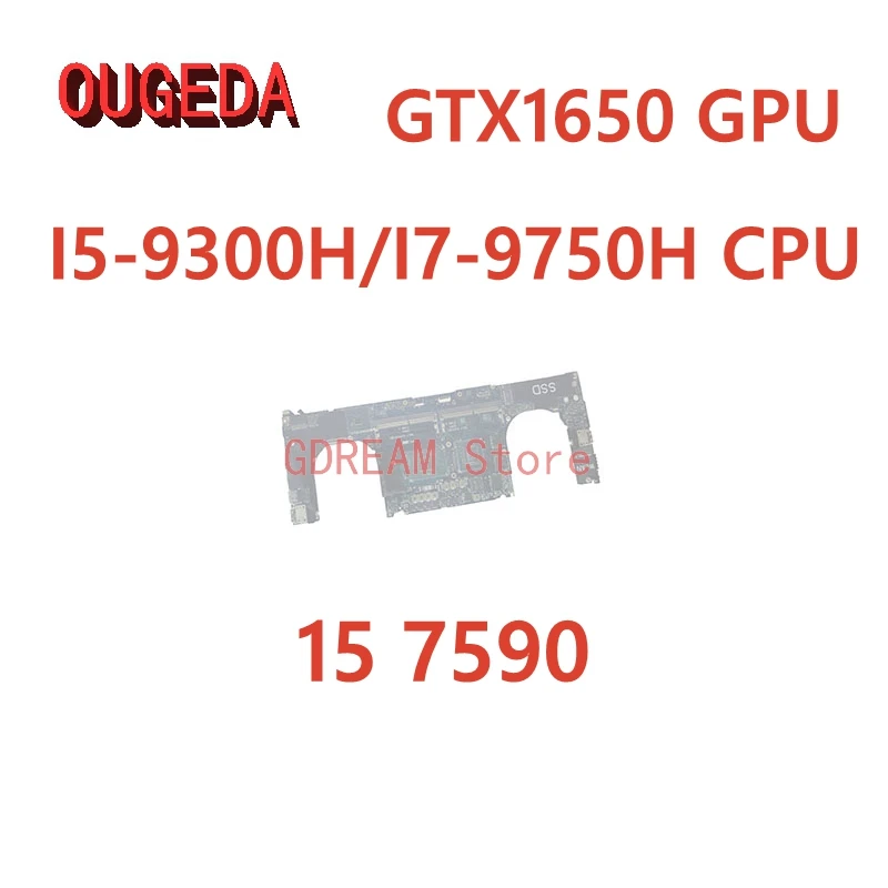 

OUGEDA CN-0205NX EDP51/EDB51 CN-018W12 для Dell XPS 15 7590 материнская плата для ноутбука LA-H331P/I7-9750H CPU GTX1650 GPU