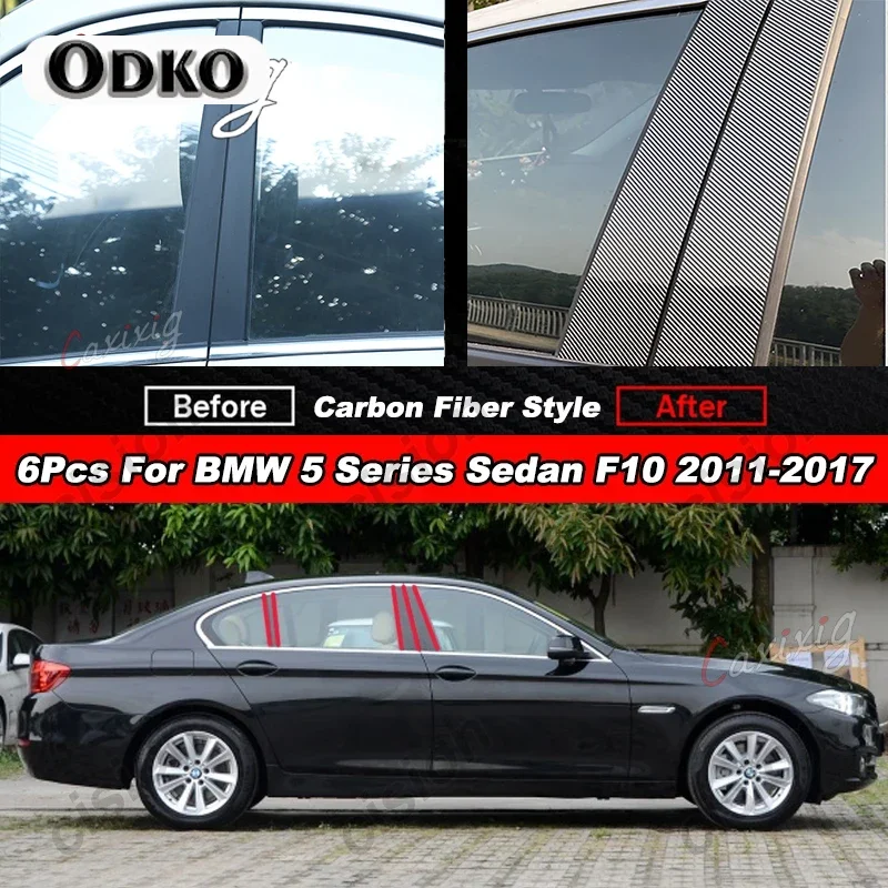 

6x Carbon Fiber Black Car Door Window Column BC Pillar Post Trim PC Sticker For BMW 5 Series F10 Sedan 2011-2017 525i 528i 530i