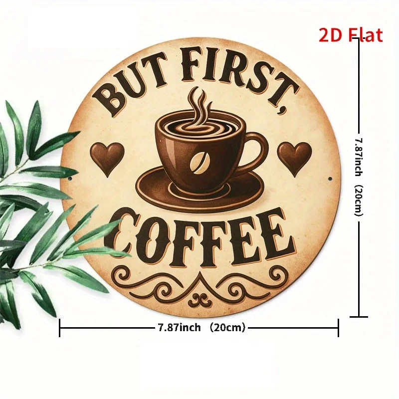 1pc Coffee-Themed Round Metal Sign - Rustic Farmhouse Wall Decor with BUT FIRST COFFEE Slogan & Coffee Bean for Home, Cafe, Offi
