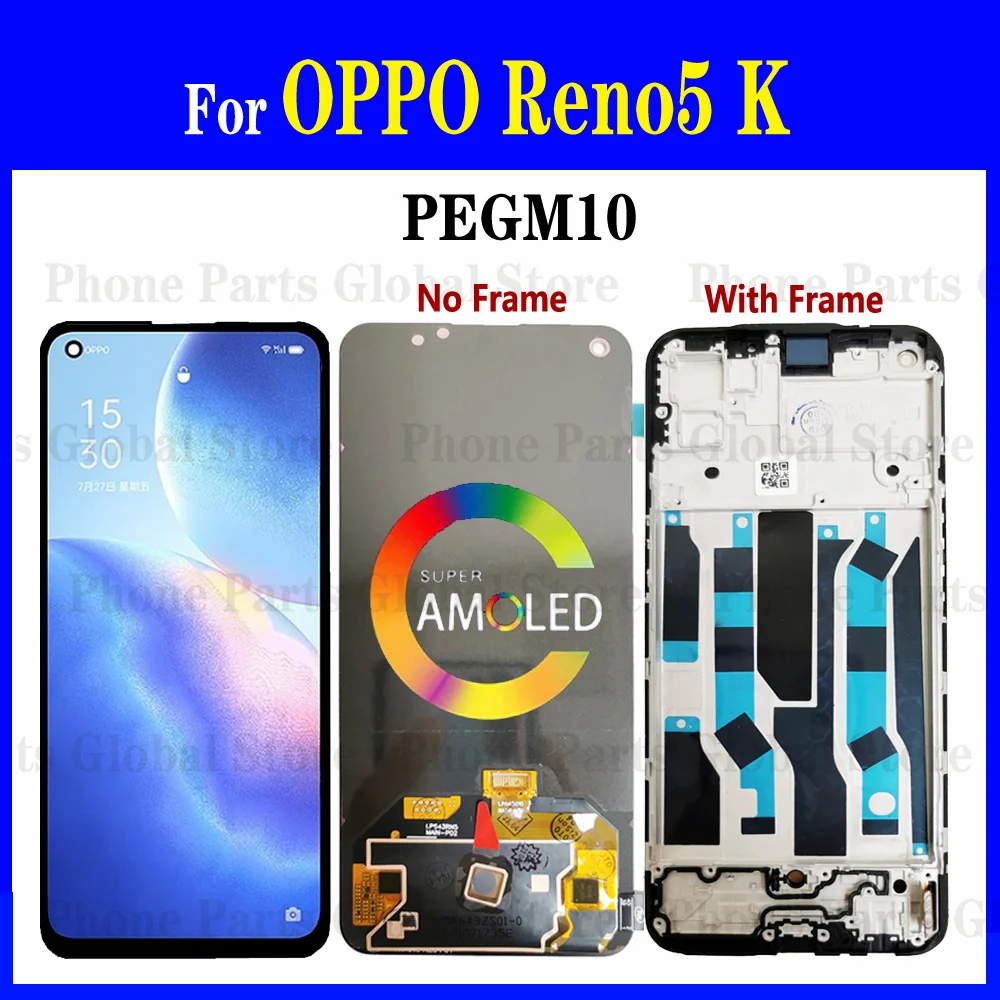 ЖК-дисплей для OPPO Reno5 K, ЖК-дисплей Reno 5 K PEGM10, сенсорный датчик, дигитайзер в сборе, запасные части для ЖК-дисплея Reno5K с рамкой