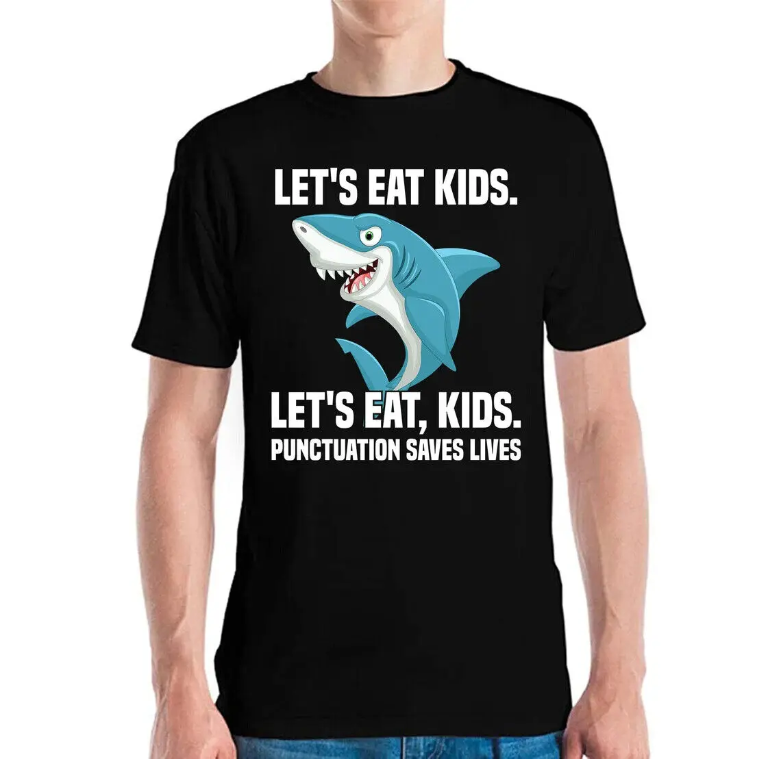 Funny Let's Eat Kids Punctuation Saves Lives Sharks Grammar T-Shirt