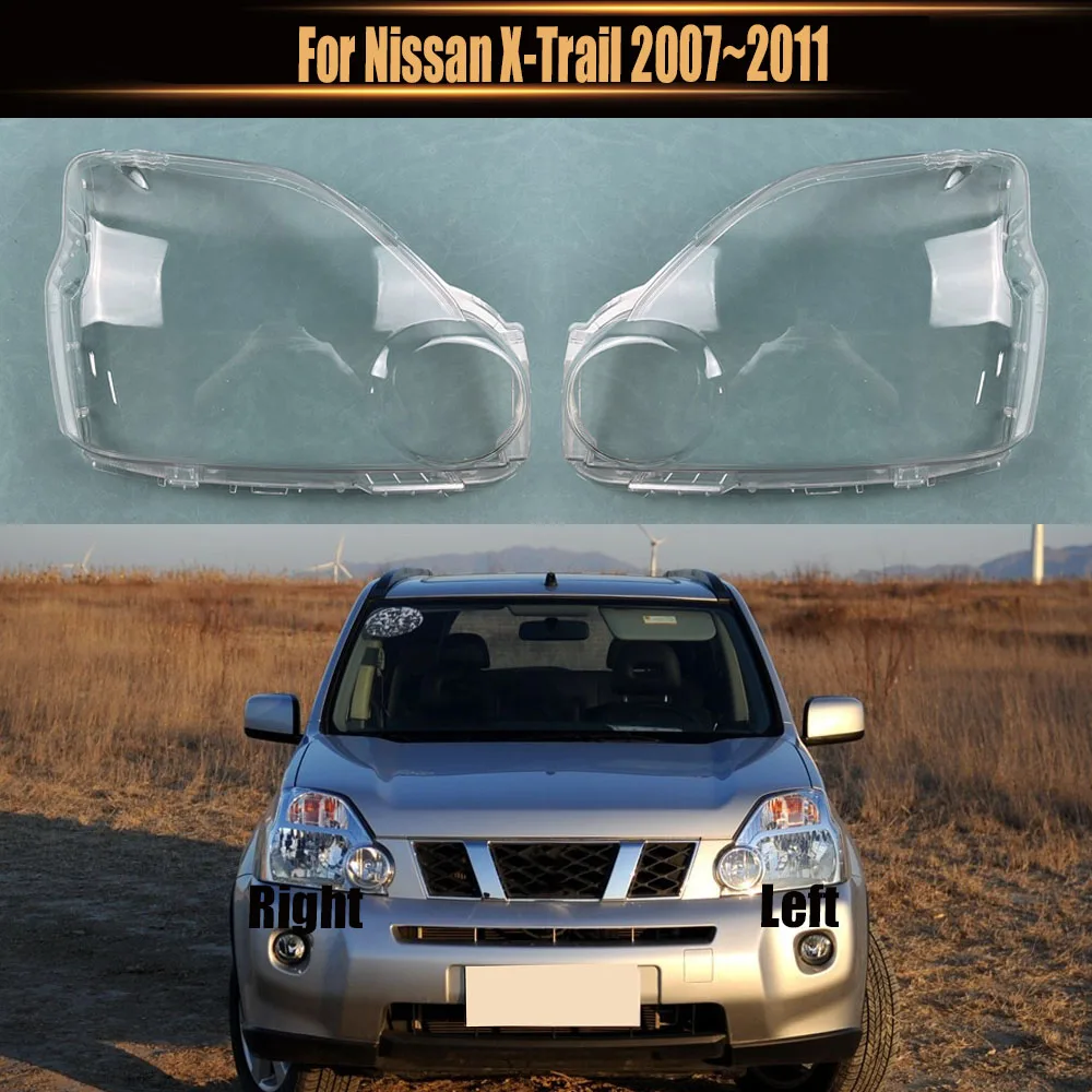 

For Nissan X-Trail 2007~2011 Front Headlight Cover Transparent Mask Headlamp Lamp Shell Replace Original Lampshade Plexiglass