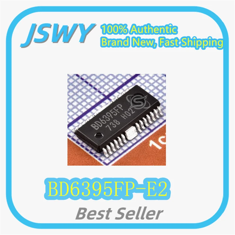 

(3/30 pieces) BD6395FP-E2 BD6395FP packaged HSOP25 motor driver chip, original and in stock.