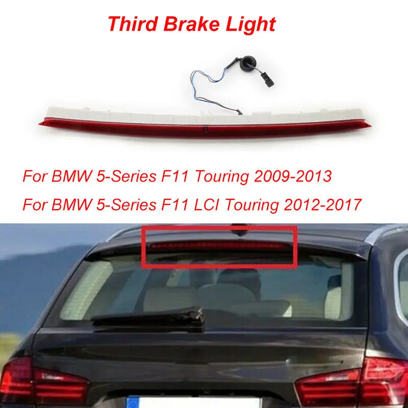 Third Brake Light Rear Tail Light High Level Brake Light For BMW 5 Series F11 LCI 2009 2010 2011-2017 63257203224 RED shell