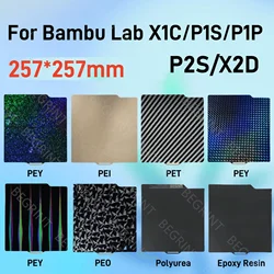 For Bambu Lab Build Plate X1C P2S X2D Pet Pei Texture 257x257 Peo Sheet For Bambulab A1 P1P P1S X1 Bamboo lab 3d printer HeatBed