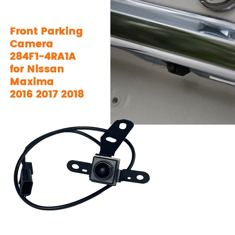 Car Front View Camera Assembly 284F1-4RA1A For Nissan Maxima 2016-2018 Park Assist Front Camera 284F14RA4A 284F14RA1A